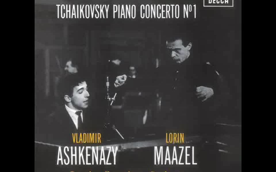 [图]阿什肯纳吉 柴可夫斯基第一钢琴协奏曲 Ashkenazy - Tchaikovsky- Piano Concerto No. 1