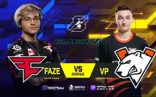 Download Video: 0818-FaZe vs Virtus.Pro Overpass Gamers8 2023八分之一决赛