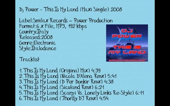 [图]【ItaloDance】Dj Power - This Is My Land (Maxi Single 6 x File)