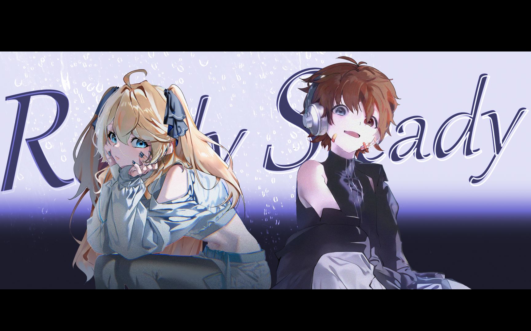 90 ready steady 90 / 黑洞eva & alaska 【原创pv · 描改立绘】