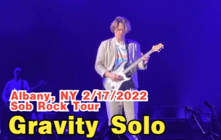 John Mayer囧妹Gravity现场solo Albany, NY 2/17/2022 Sob Rock Tour哔哩哔哩bilibili