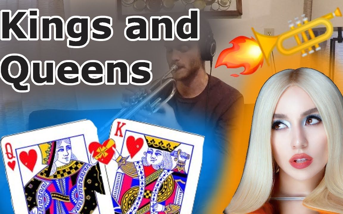 [图]【小号】《Kings and Queens》 - Ava Max (Trumpet Cover)