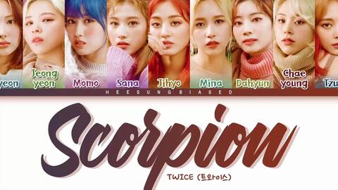 Twice Scorpion Better收录曲 哔哩哔哩 Bilibili