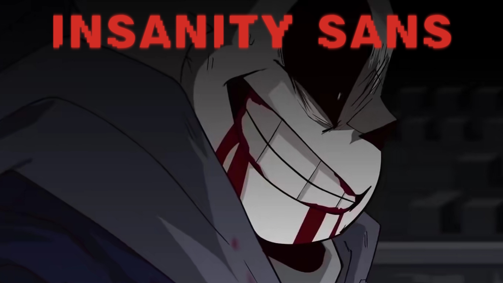 insanity sans审判曲