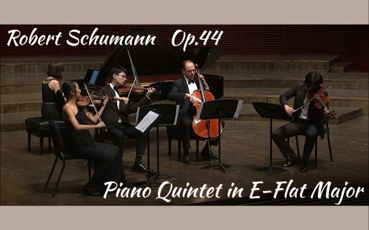 [图]【港中深管弦】舒曼降E大调钢琴五重奏 Piano Quintet in E-Flat Major, Op. 44 | 香港中文大学（深圳）2018音乐会