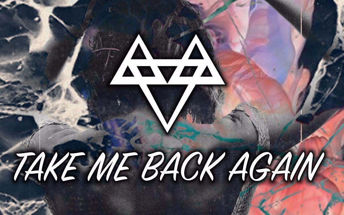 [图]NEFFEX -Take Me Back Again