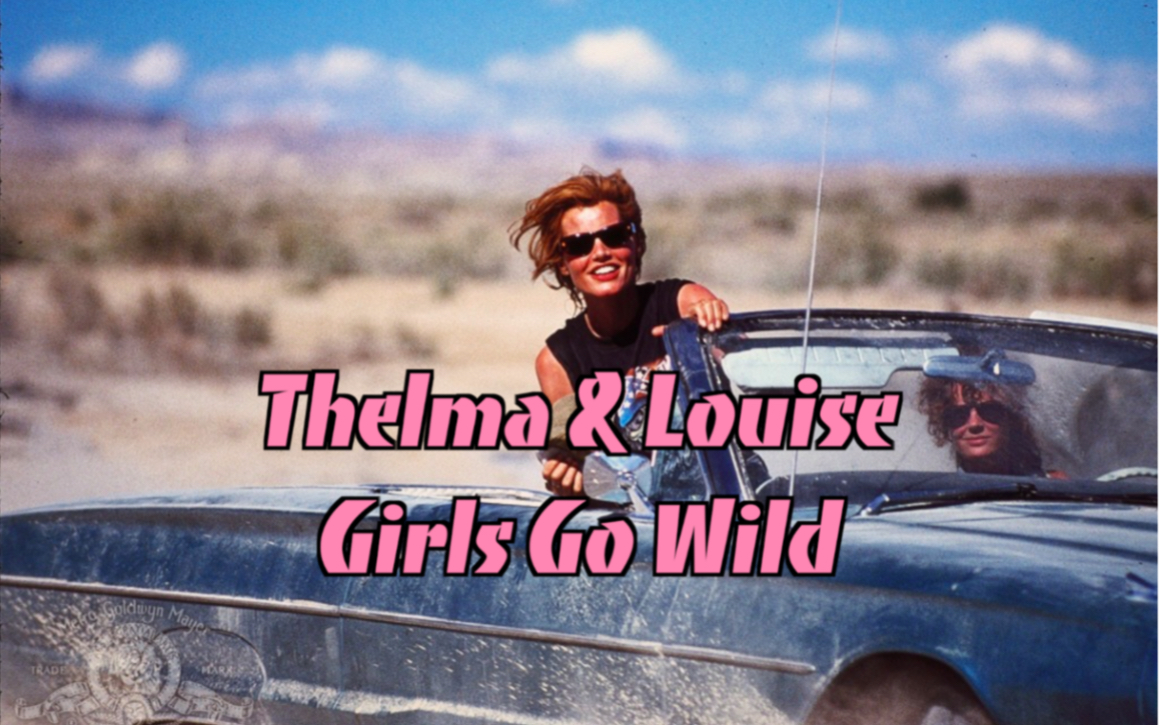 [图]【Thelma & Louise】 Let's keep going !