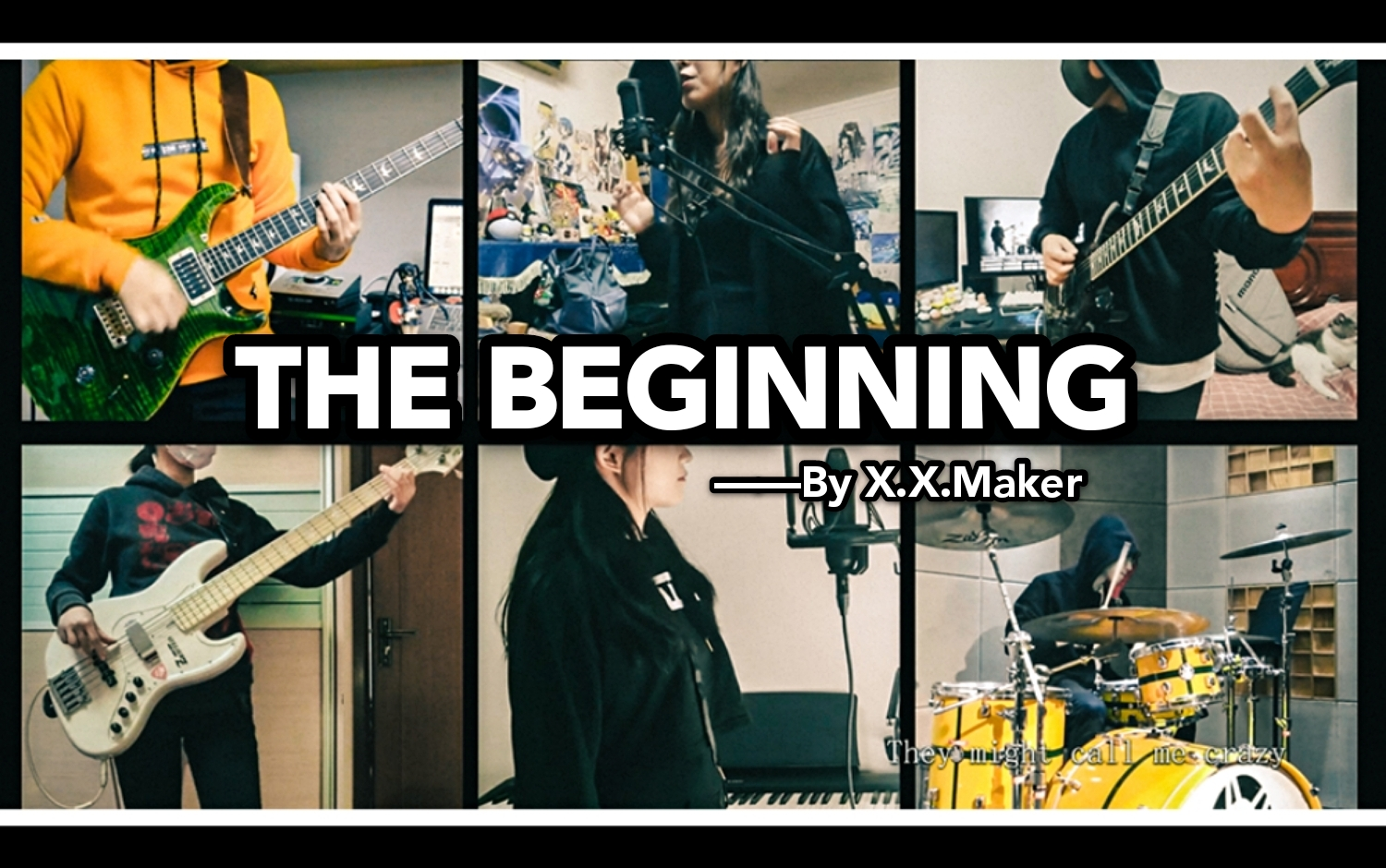 [图]【乐队COVER】ONE OK ROCK-The Beginning cover by X.X.Maker