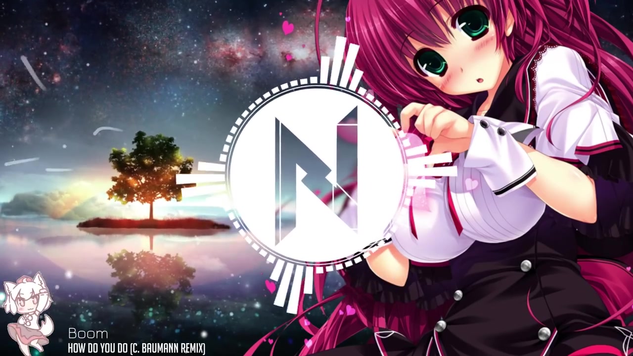 [图]Nightcore - How Do You Do (Remix) ✕