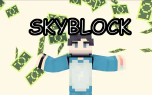 Download Video: Skyblock-中国第一Lowball神(2)