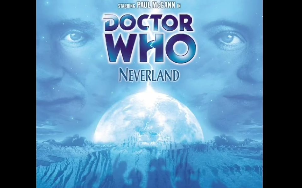 【神秘博士广播剧熟肉】mr 033 neverland 永无乡