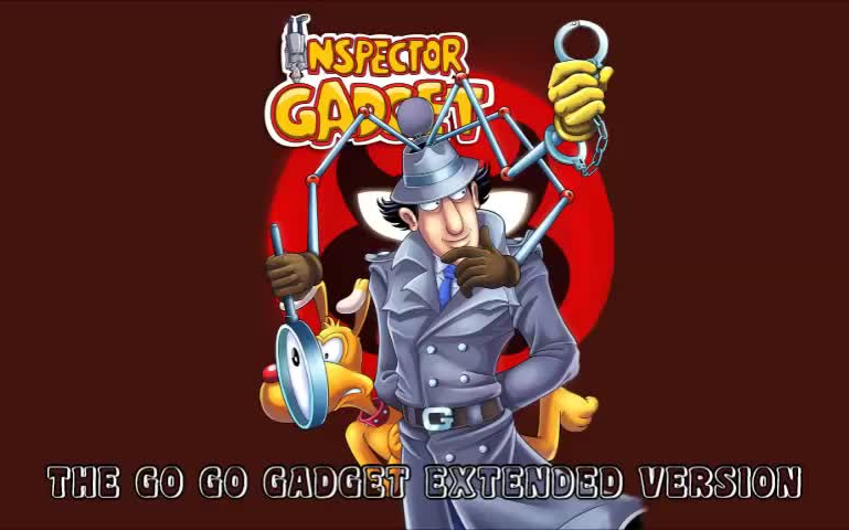 [图]神探加杰特-Inspector Gadget Theme (The Go Go Gadget Extended Version)