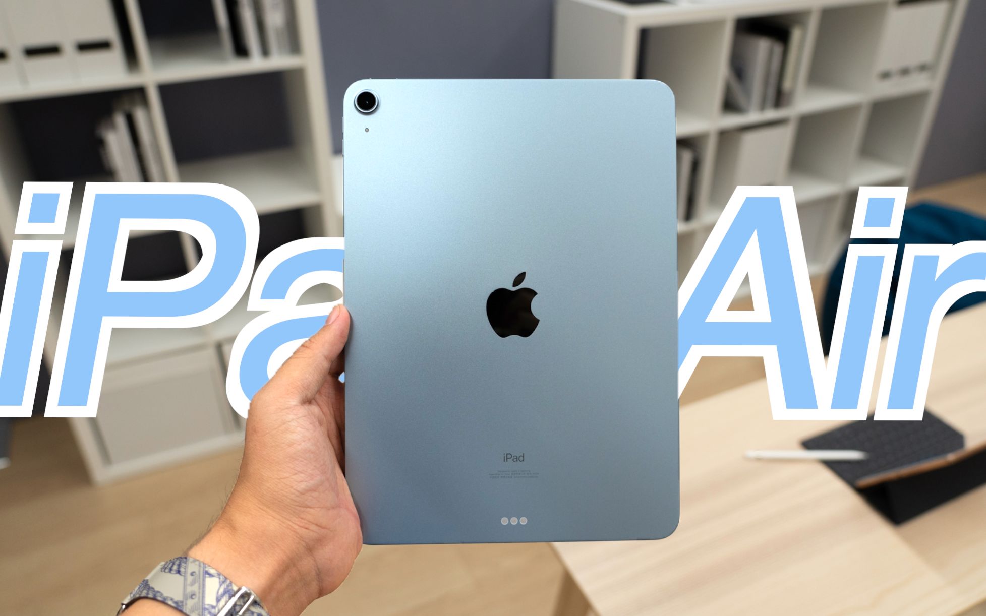 [图]【小泽】iPad Air 4体验：全面屏的多彩Air谁不喜欢？