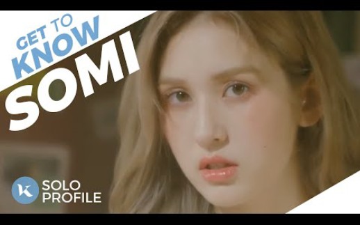 【SOMI】全昭弥资料介绍哔哩哔哩bilibili