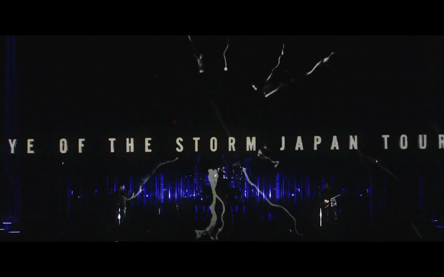 [图]【中字】Eye Of The Storm-ONE OK ROCK2019-2020暴风眼 横滨巡演LIVE：‘’我心底仍然铭记 黎明之前总是最暗无天日的黑暗‘’