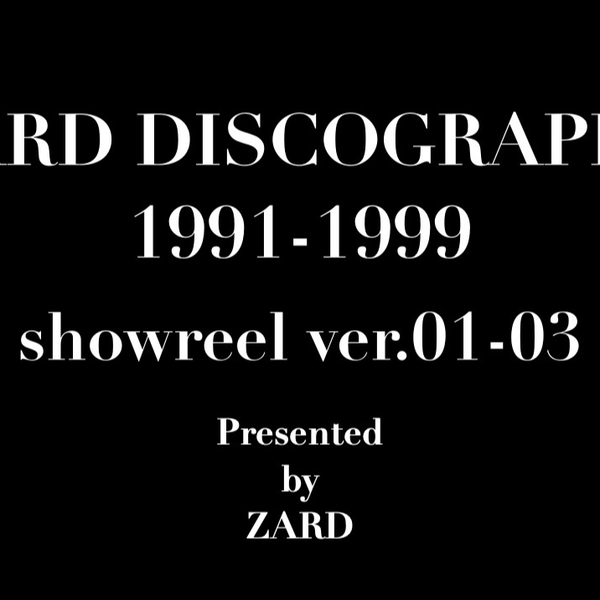 ZARD】showreel ver.01-03 | 1991-1999 DISCOGRAPHY_哔哩哔哩_bilibili