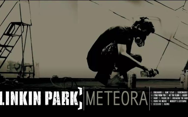 [图]【Linkin Park（林肯公园）】专辑《METEORA》无缝播放（无分p）