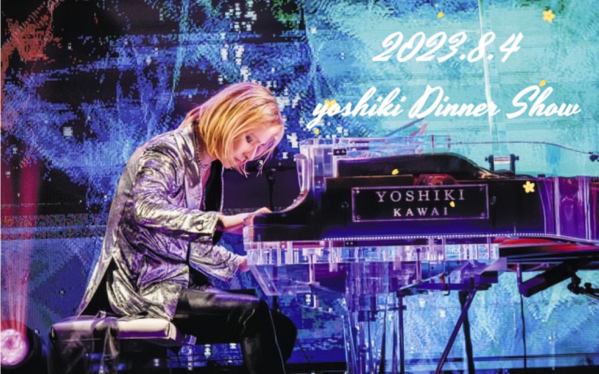 [图]【1080P高码率】20230804 Yoshiki Dinner Show 首场（摇帝客串！）