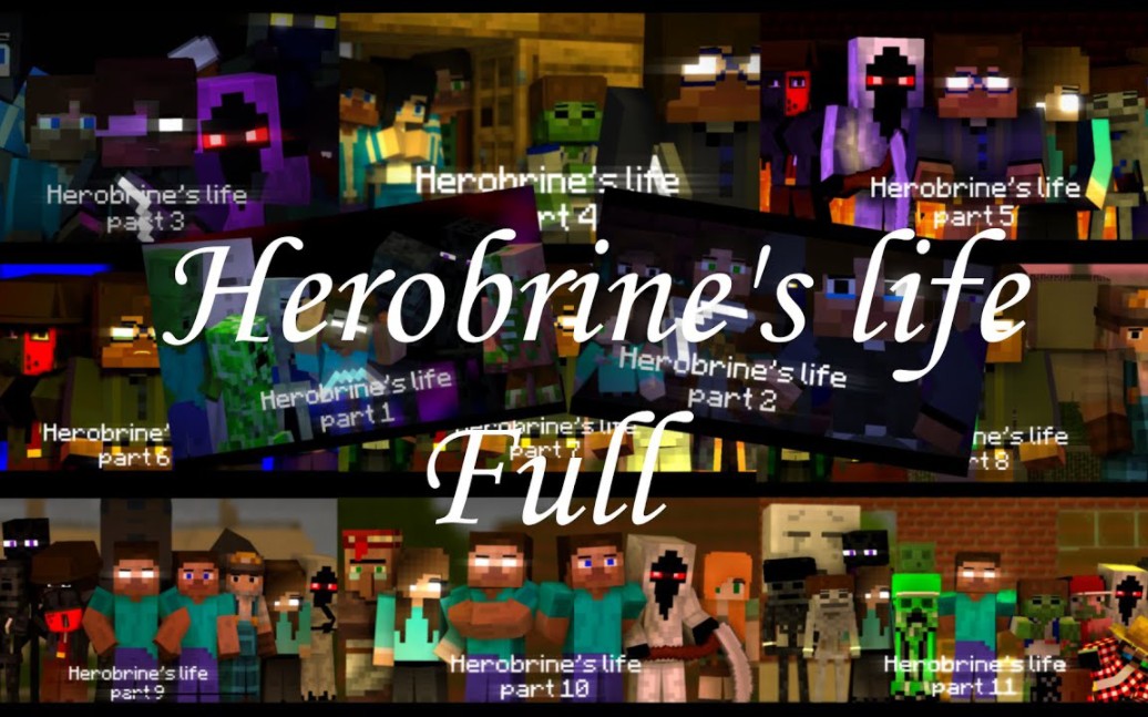 [图]【我的世界动画】Monster School: Herobrine's life Full - Minecraft Animation