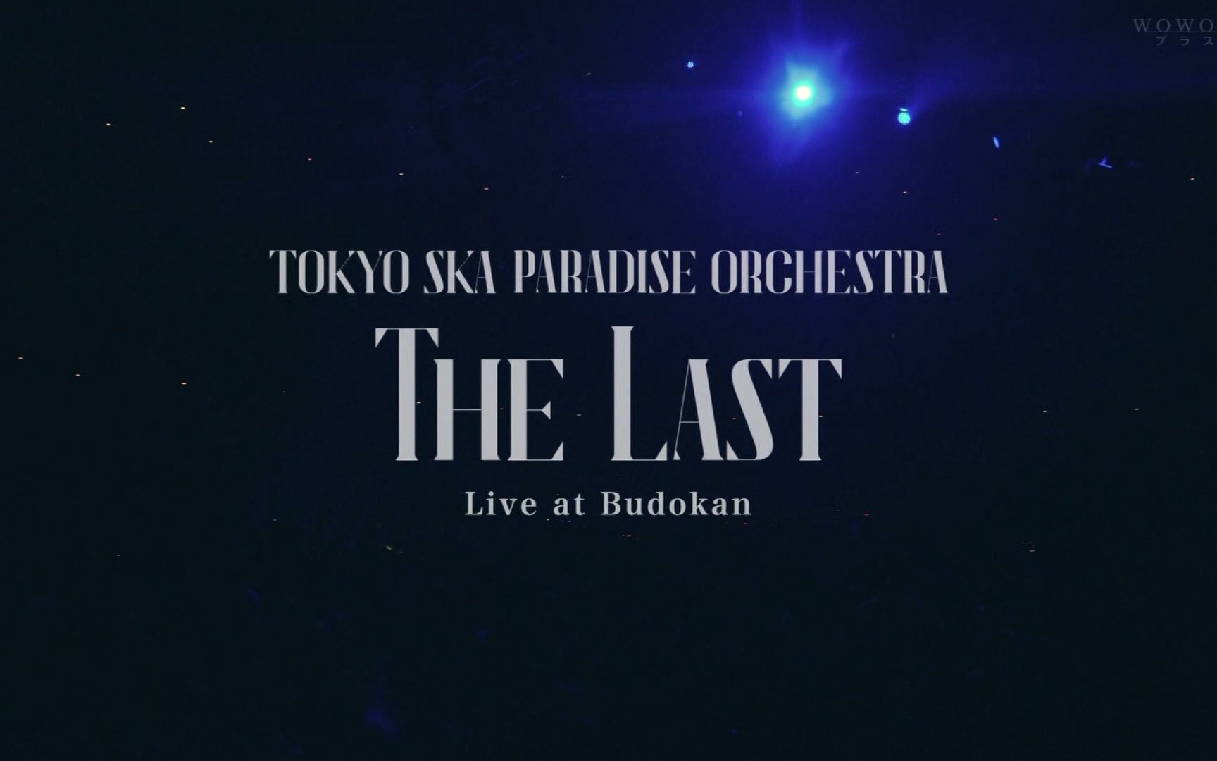 [图]【スカパラLive】「THE LAST」2015 live at 武道馆