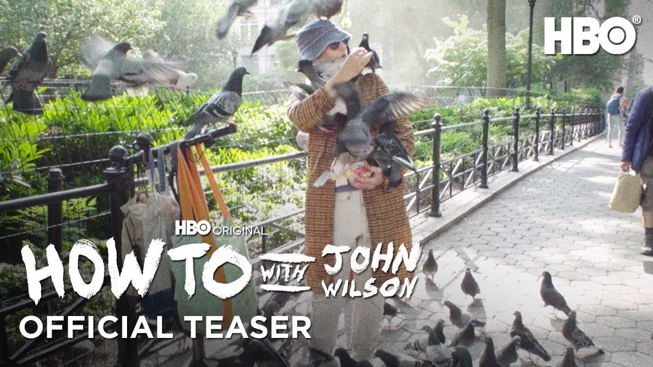 HBO最新预告 How To with John Wilson (2021) | Season 2 Official Teaser | HBO哔哩哔哩bilibili