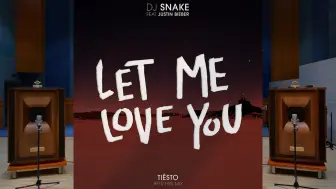 Download Video: 「热单神曲」Let Me Love You - DJ Snake ft: Justin Bieber 百万级装备试听【Hi-Res】