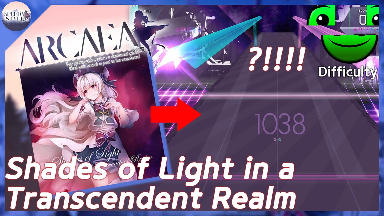 ▶SpeedyStyle◀ [Arcaea] Shades of Light in a Transcendent Realm [Beyond 9]ARCAEA