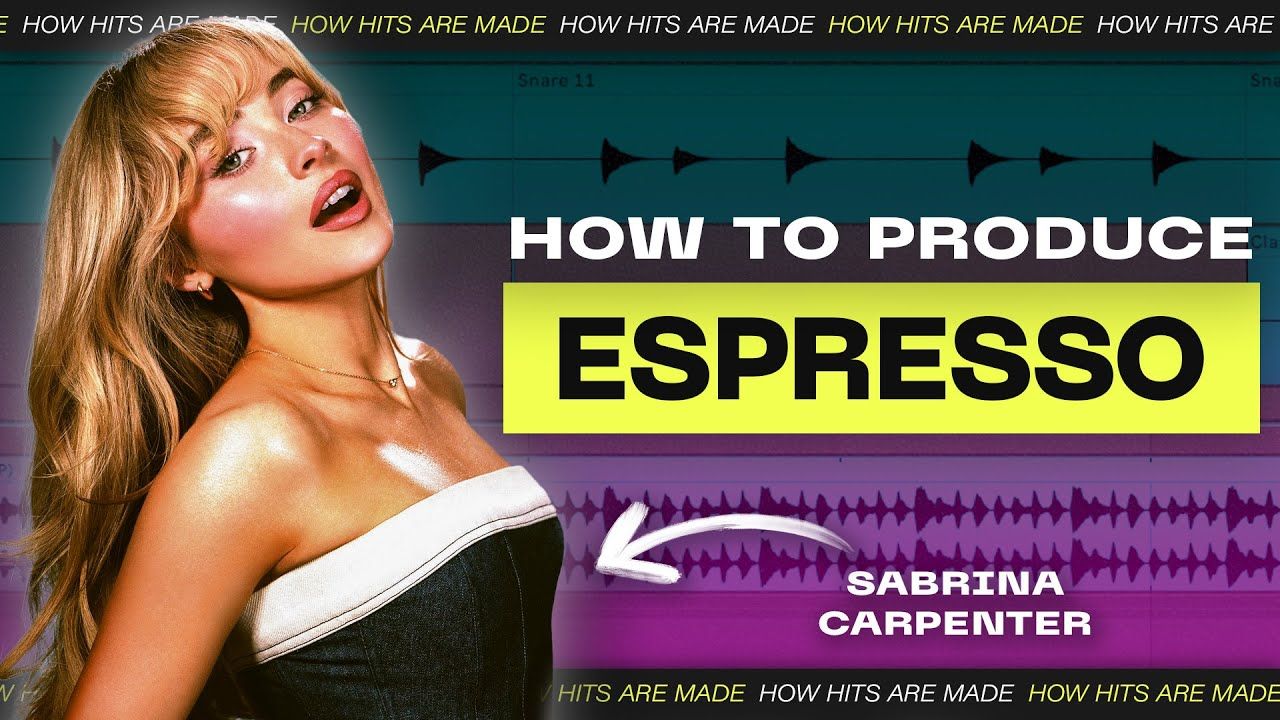 教你还原出热单 'Espresso'  Sabrina Carpenter  Ableton 教程哔哩哔哩bilibili