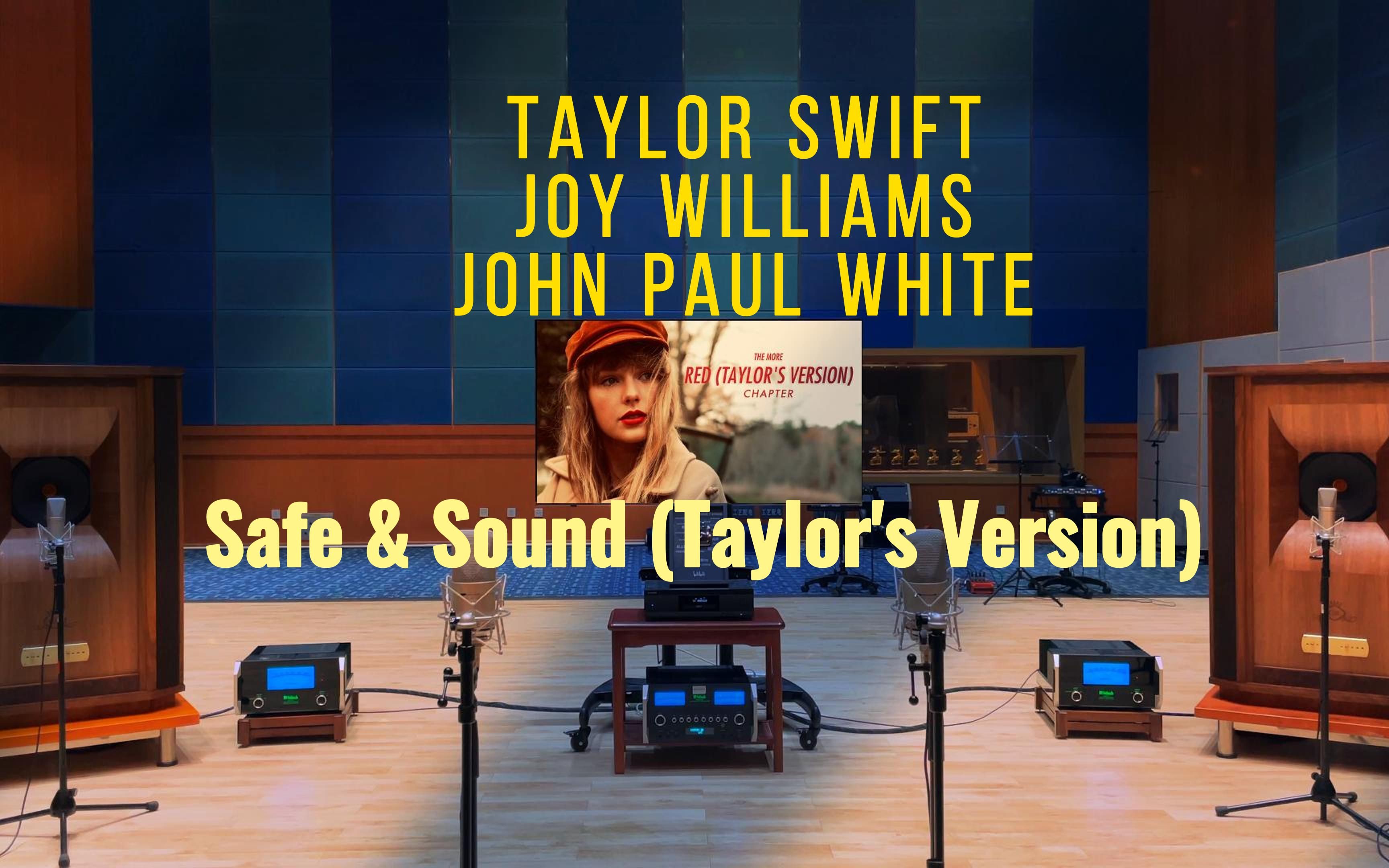 [图]Safe & Sound (Taylor's Version) - Taylor Swift【Hi-Res】百万级装备试听