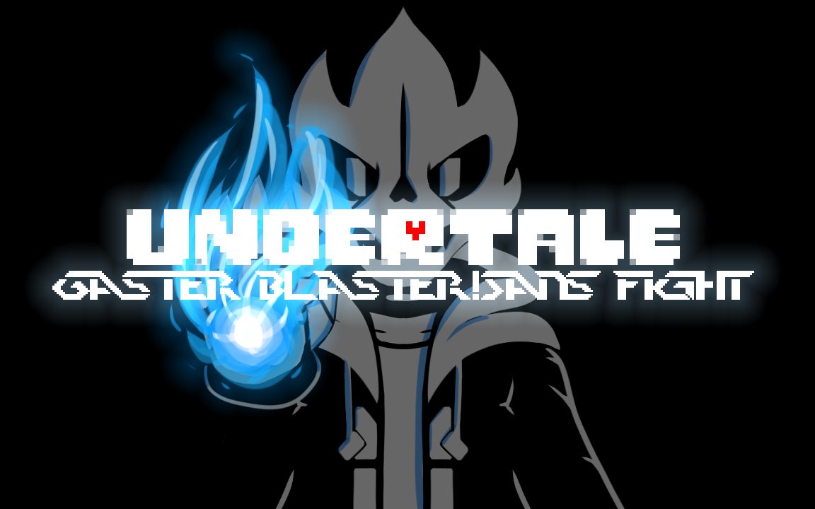 gasterblastersansfight主世界及第一回合演示