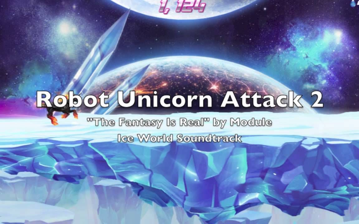 [图]Robot Unicorn Attack 2 OST#2《The Fantasy Is Real幻想是真实的》(UP的童年回忆)