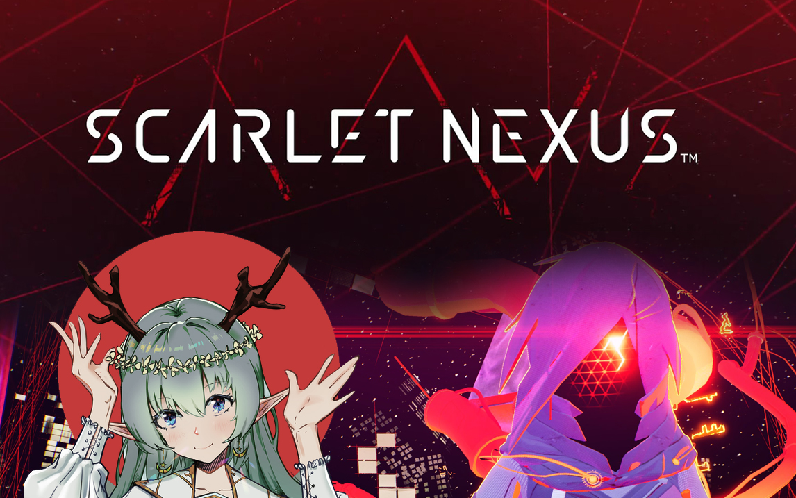 scarlet nexus // 2021年7月10日场