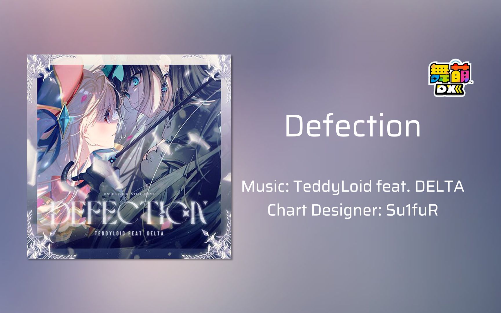 【maimaidx创作谱面】defection - teddyloid feat. delta