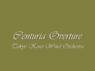 [图]Centuria Overture/世纪序曲