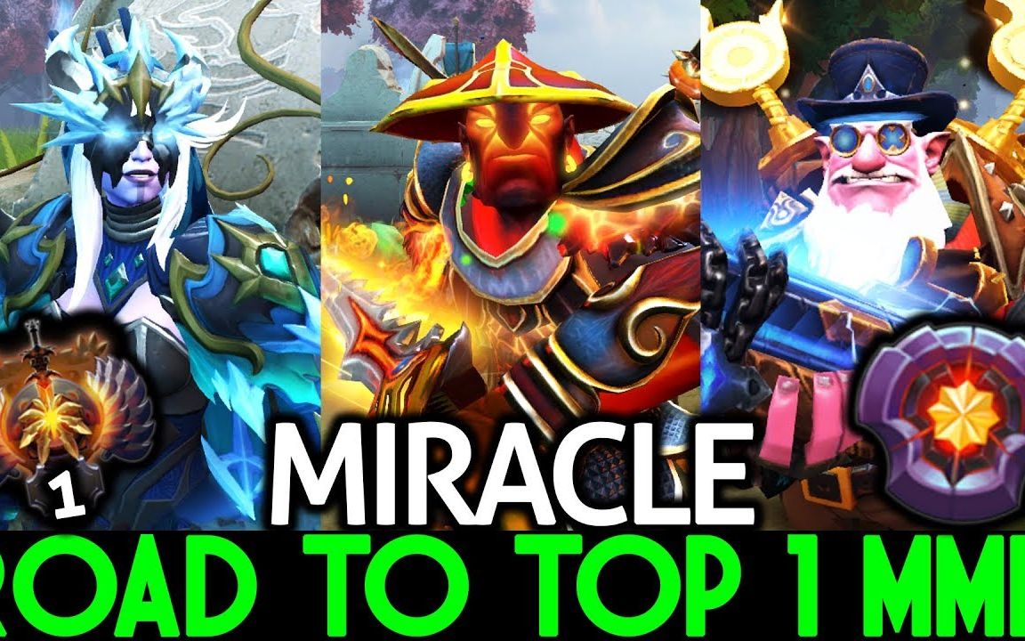 【DOTA2】Miracle 在通往天梯TOP1的小路上,努力前行 (3P合辑) By Dota2 HighSchool哔哩哔哩bilibili