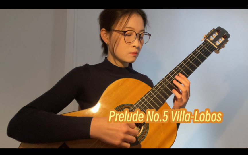 [图]【古典吉他】维拉罗伯斯前奏曲第五号 Prelude No.5—Villa Lobos