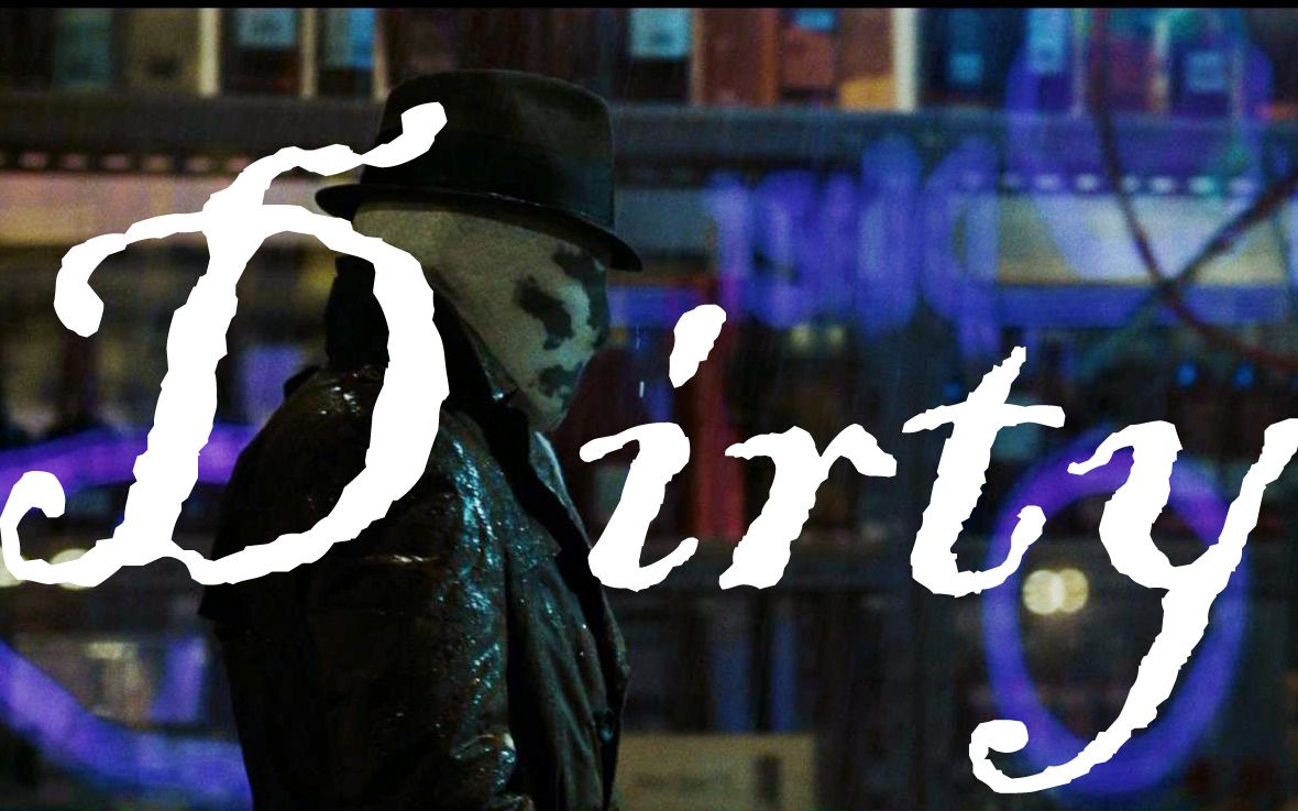 [图]【Watchman/守望者】Dirty (群像,主罗夏,燃虐向??)