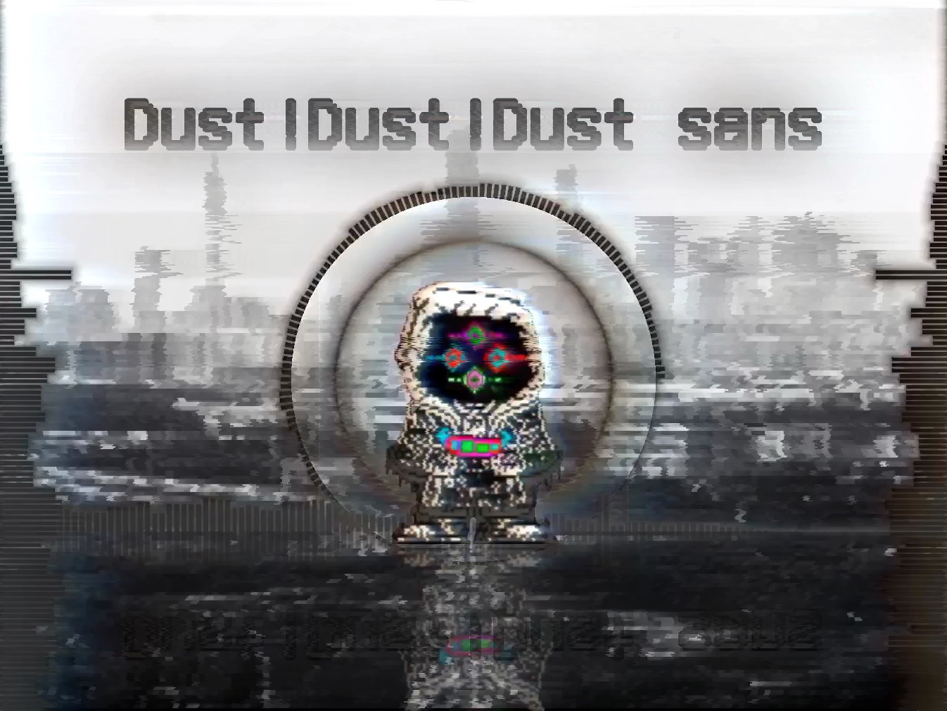 dustdustdust sans审判曲
