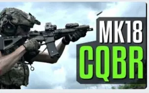 Download Video: MK18 CQBR