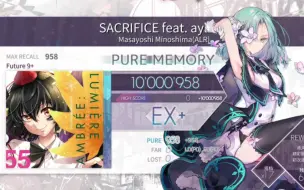 Скачать видео: 【Arcaea】SACRIFICE Ftr9+理论值