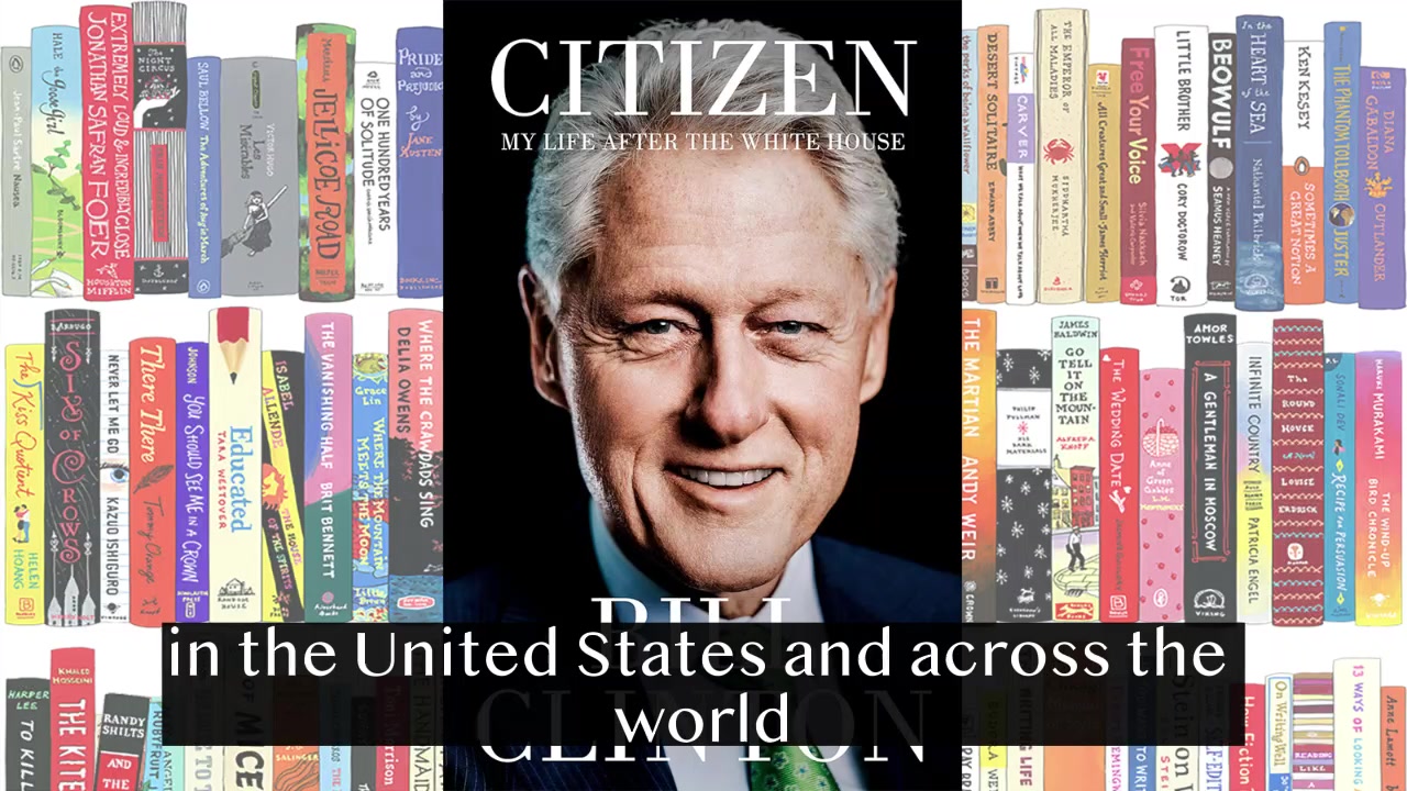 [传记]英文有声书 美国前总统比尔ⷥ…‹林顿 公民 Citizen My Life After the White House哔哩哔哩bilibili