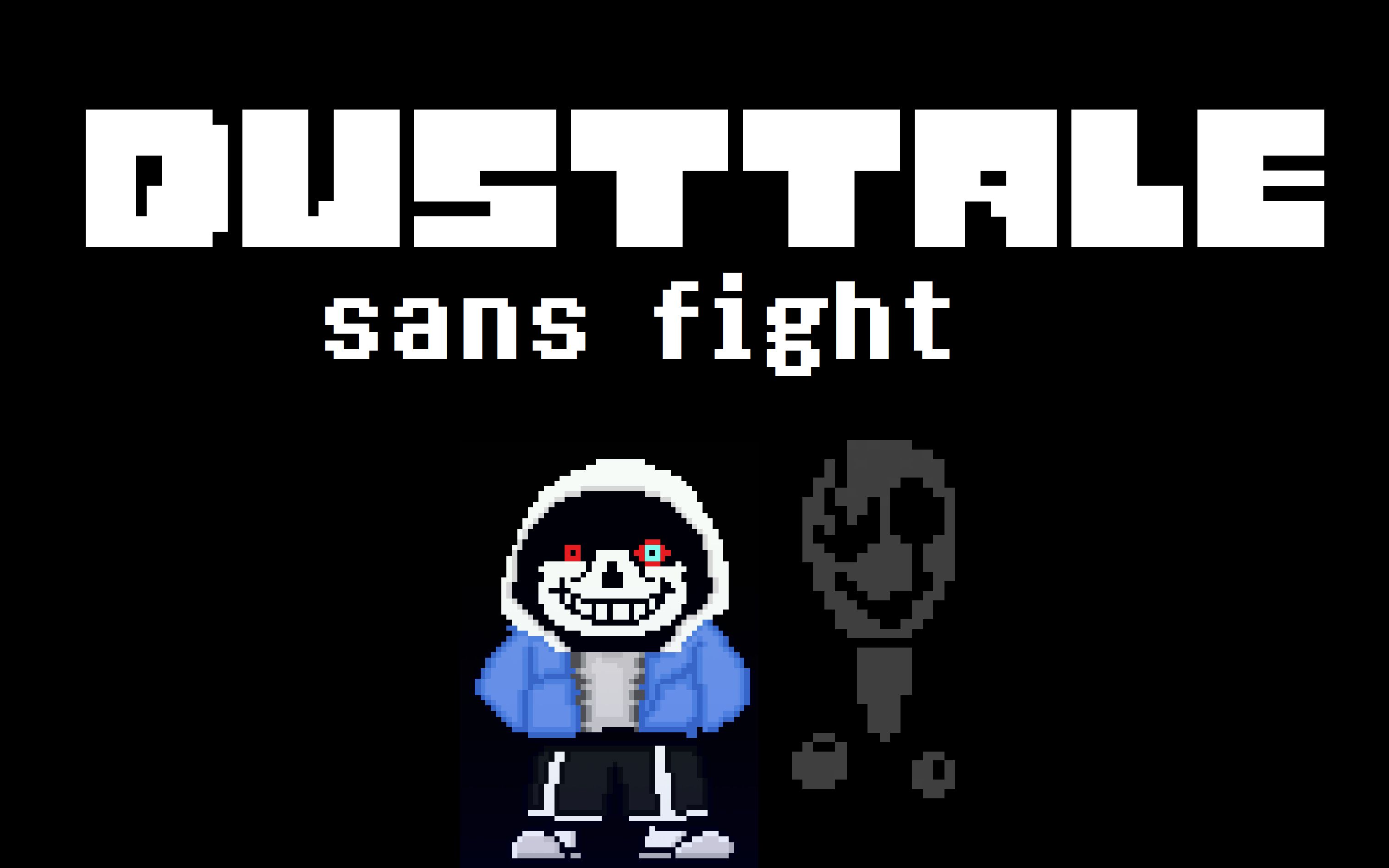 【dusttale】sans战 无药