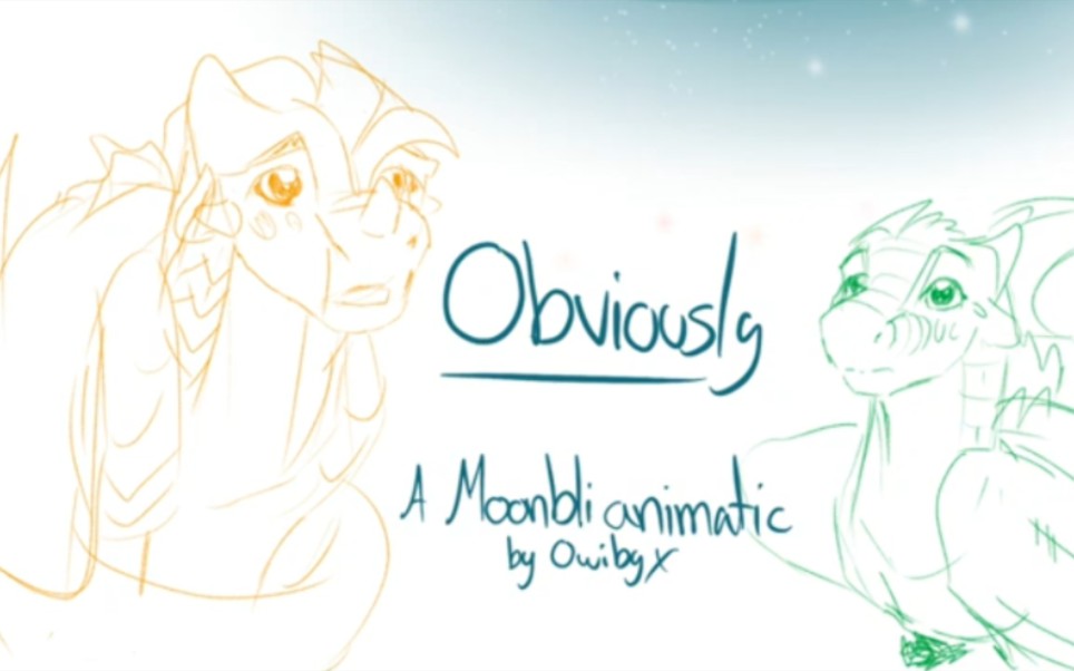 【火翼飞龙】奇砾 X 望月Obviously Animatic  Moonbli | Wings of Fire哔哩哔哩bilibili