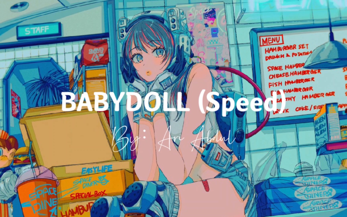 [图]日推歌单｜好爱这该死的，迷人的，氛围感拉满的调调《BABYDOLL (Speed)》