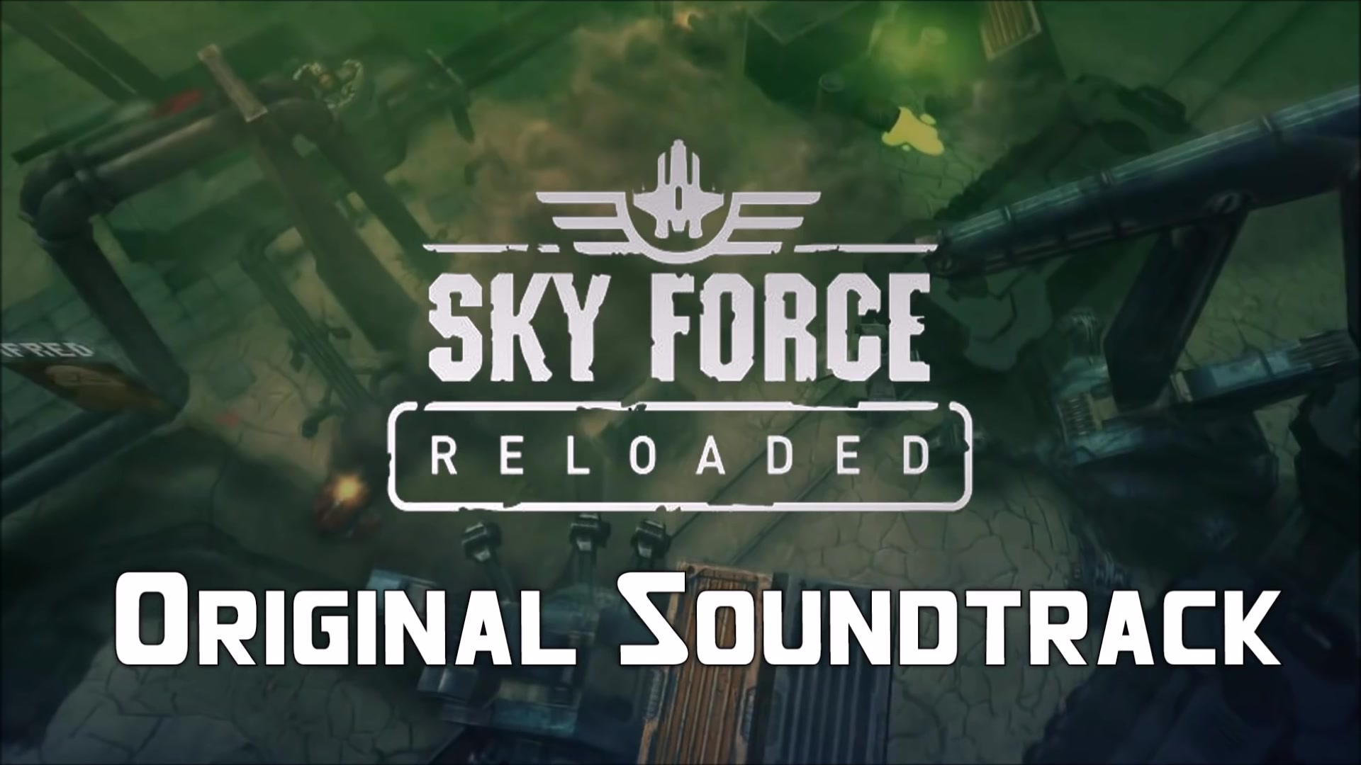 sky force reloaded ost(傲气雄鹰:重装上阵 游戏bgm原声)