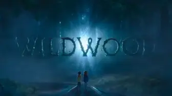 【2025|定格动画】鬼妈妈团队新作！《荒野丛林 / Wildwood》先导预告