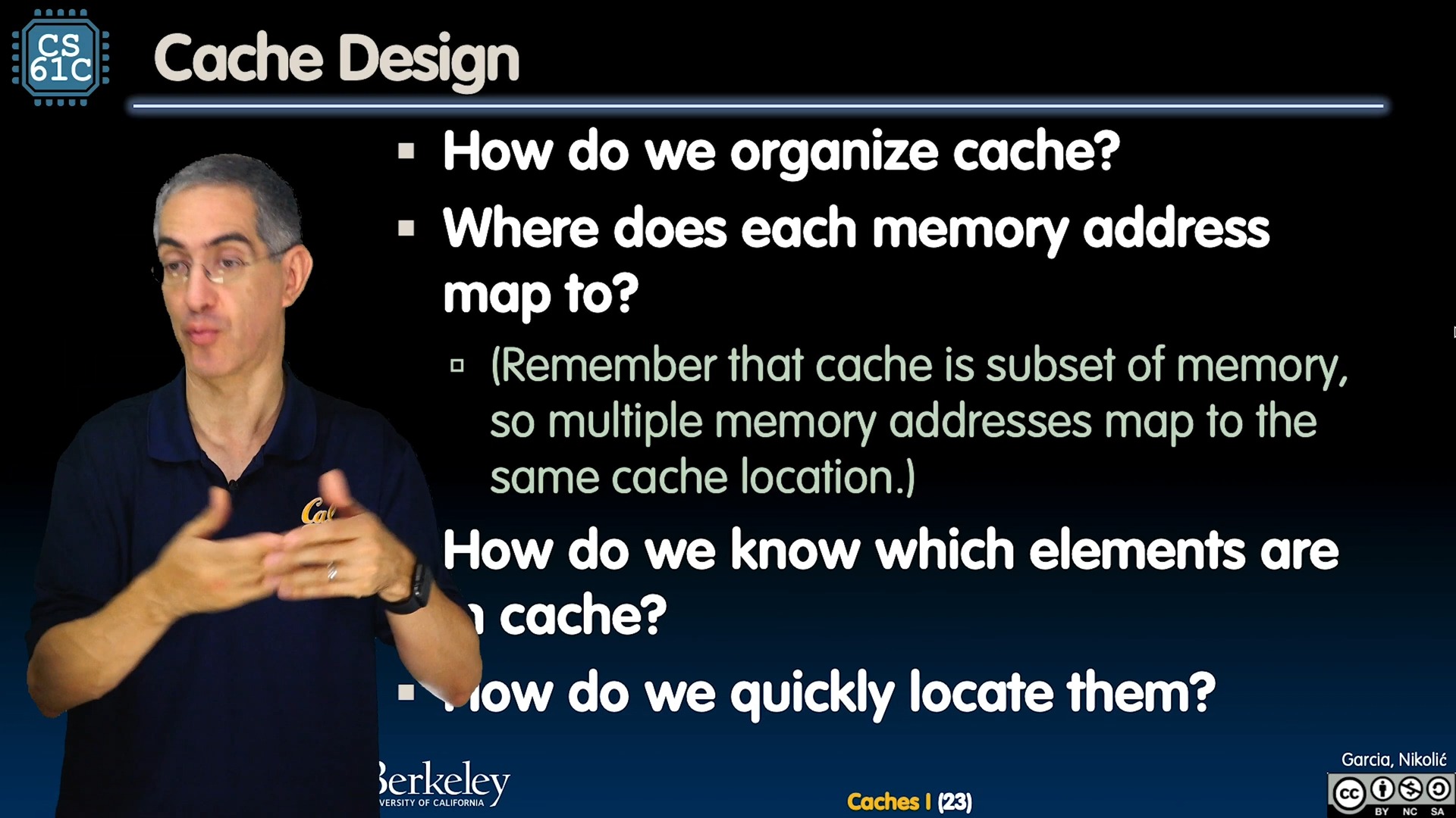 110  [CS61C FA20] Lecture 24.4  Caches I: Locality, Design, Management哔哩哔哩bilibili