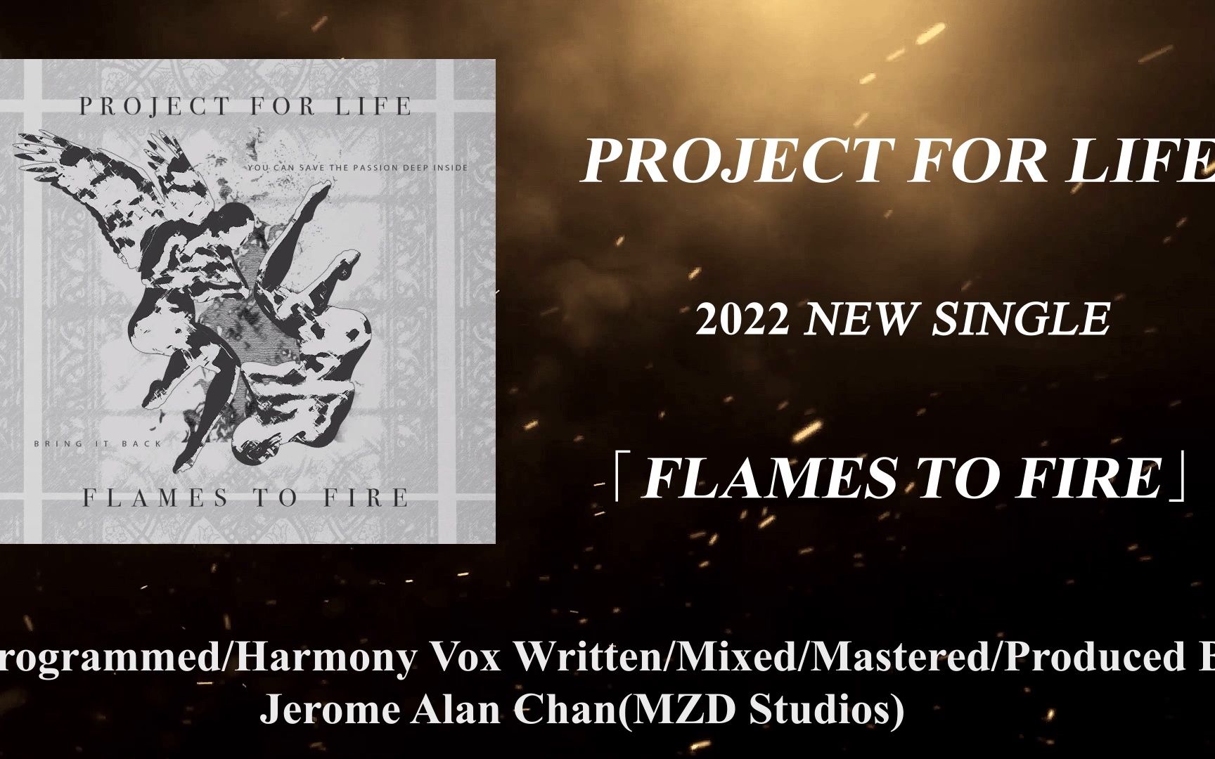 东莞本土EMO情绪核 Project For Life 2022新单 Flames To Fire | MZD Studios混音制作作品哔哩哔哩bilibili