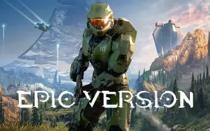 【光环主题曲】Halo Theme 史诗管弦乐版 EPIC VERSION (Halo Infinite Tribute)