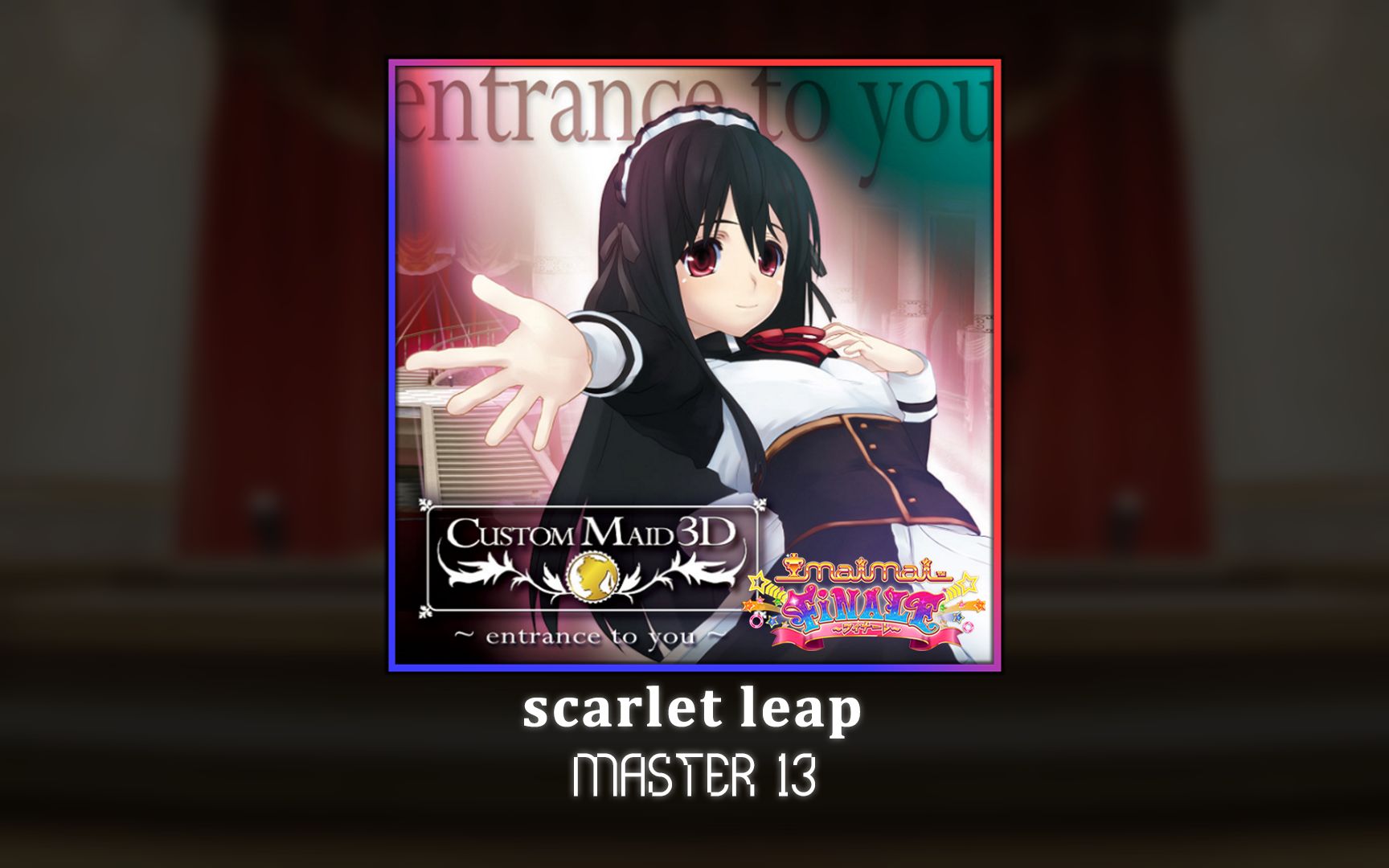 [maimai谱面创作]scarlet leap